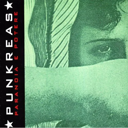Paranoia e Potere - Punkreas [CD]