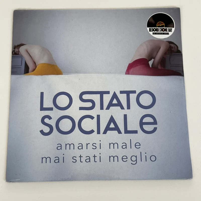 Amarsi Male | Mai Stati Meglio - 7" Record Store Day 2017 - Lo Stato Sociale